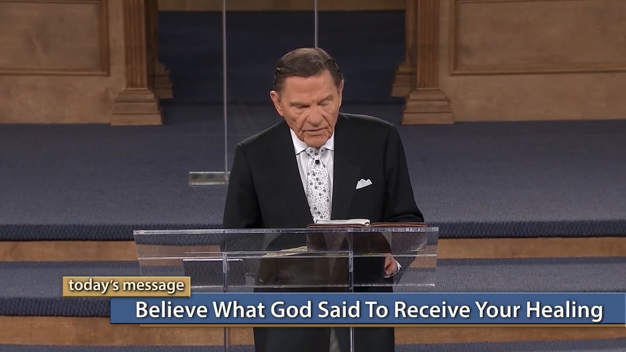 Kenneth Copeland - Believe What God Said To Receive Your Healing