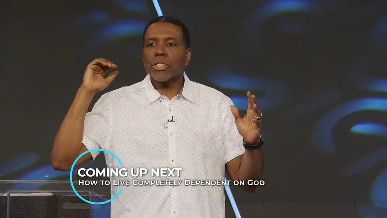 Creflo Dollar - How To Live Completely Dependent on God 2