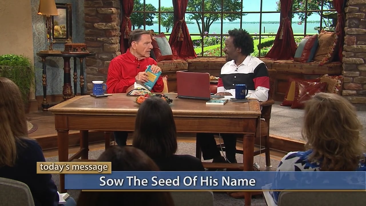 Kenneth Copeland - Sow the Seed of His Name