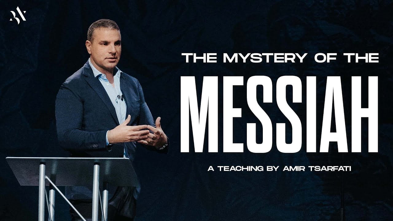 Amir Tsarfati - The Mystery of the Messiah