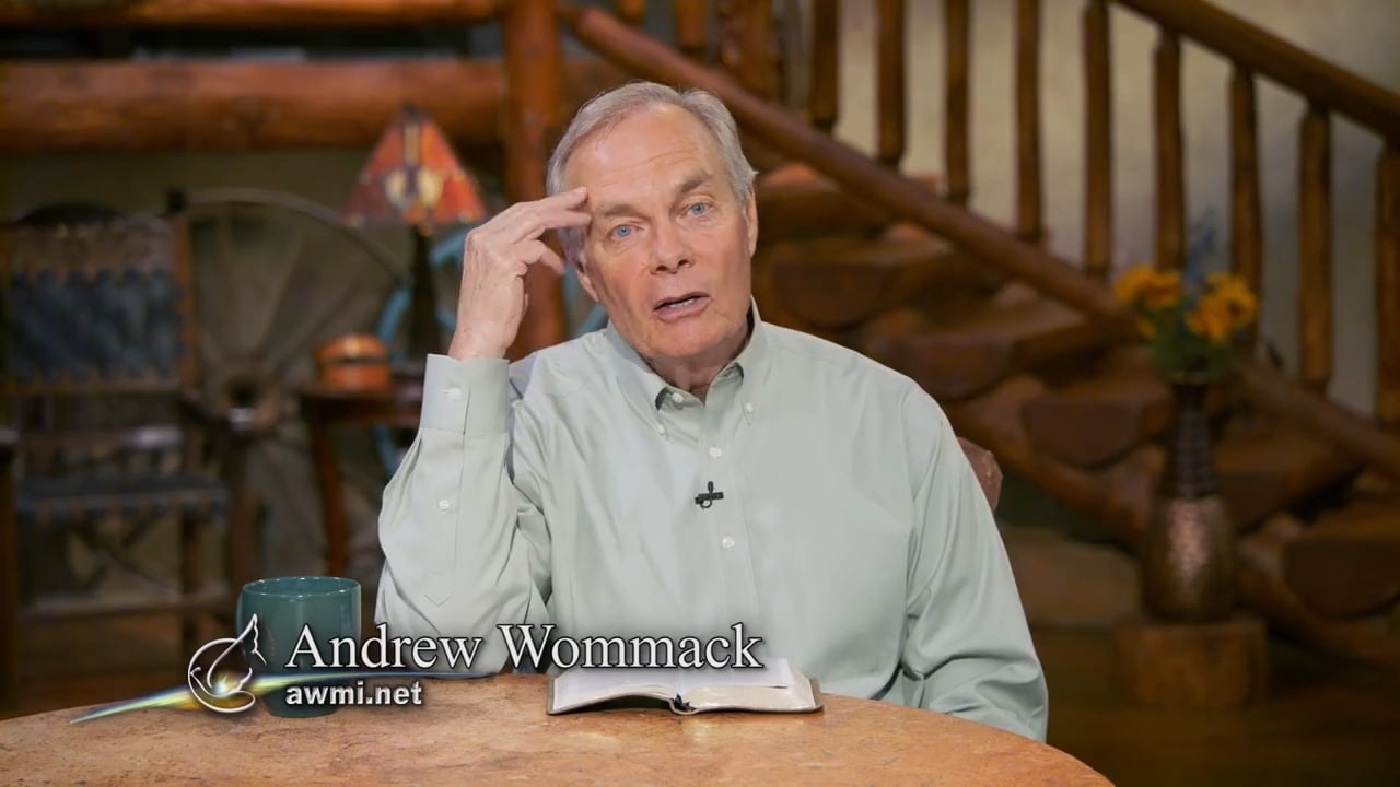 Andrew Wommack - The Faith of God - Episode 9