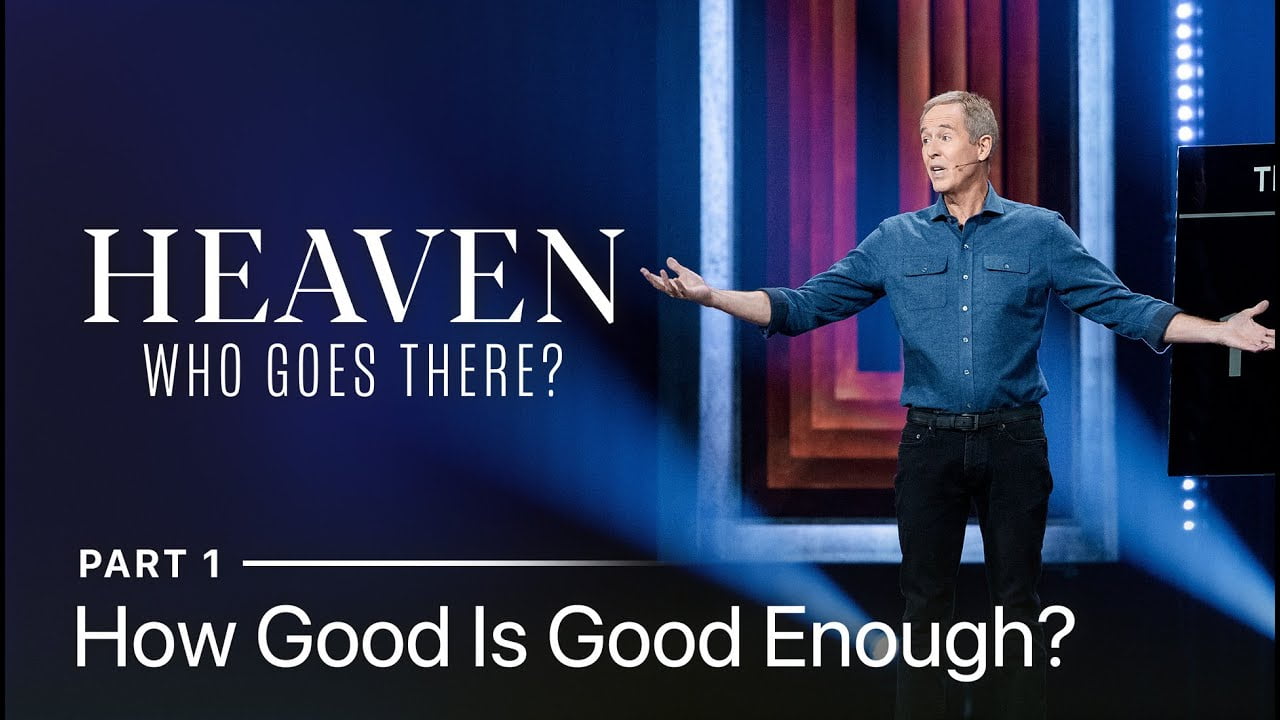 Andy Stanley - How Good Is Good Enough?
