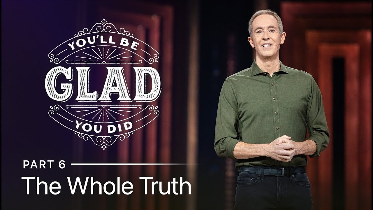 Andy Stanley - The Whole Truth