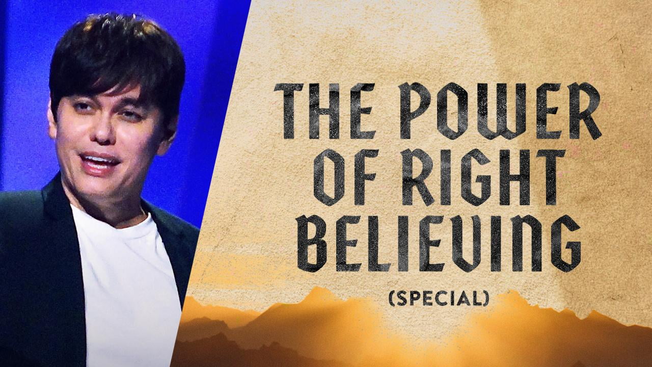 Joseph Prince - The Power Of Right Believing - Special