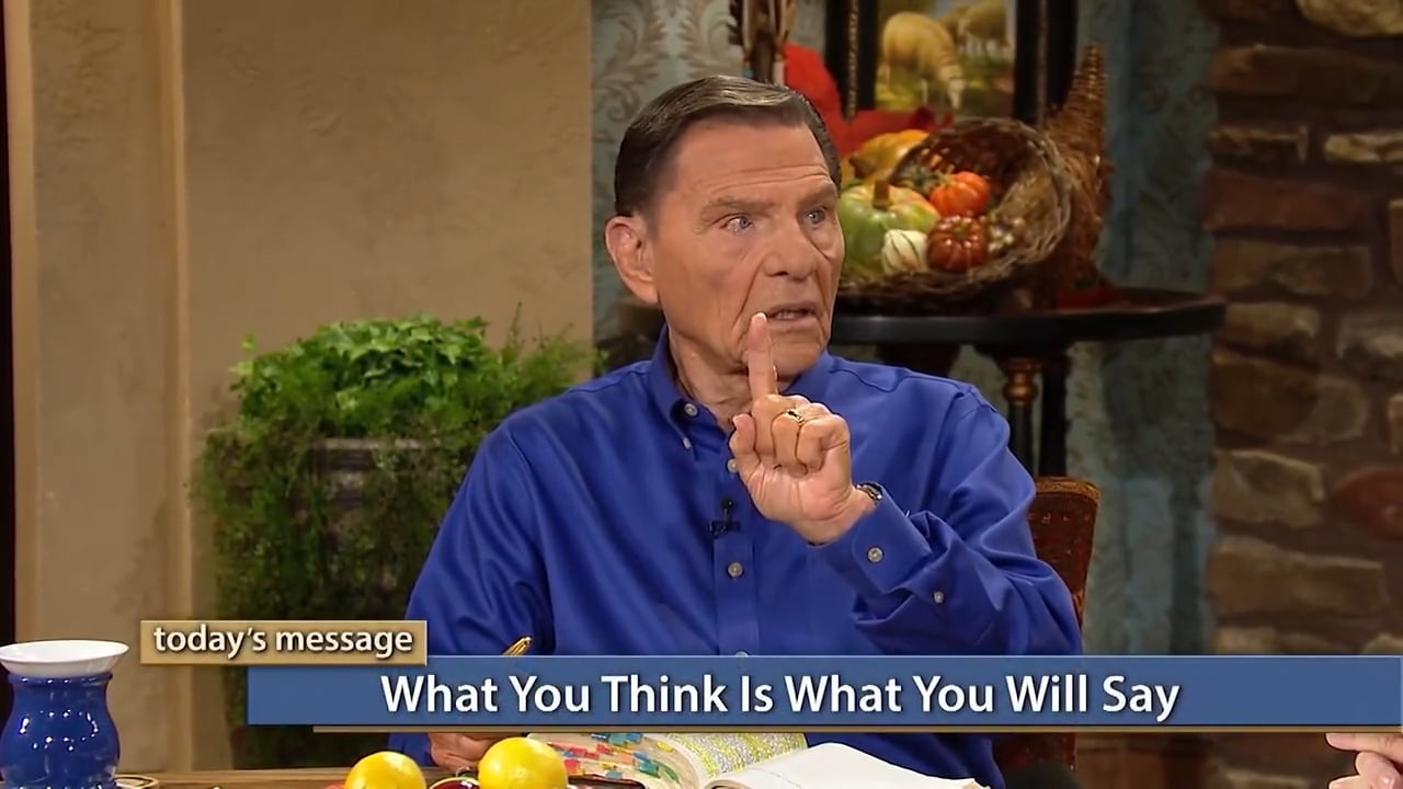 Kenneth Copeland - What You Think Is What You Will Say