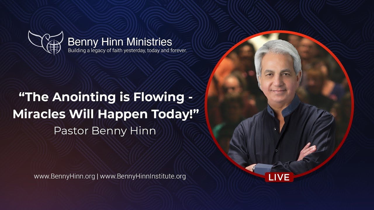 Benny Hinn - The Anointing is Flowing, Miracles Will Happen Today