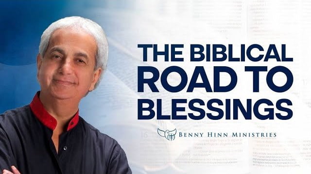 Benny Hinn - The Biblical Road to Blessing