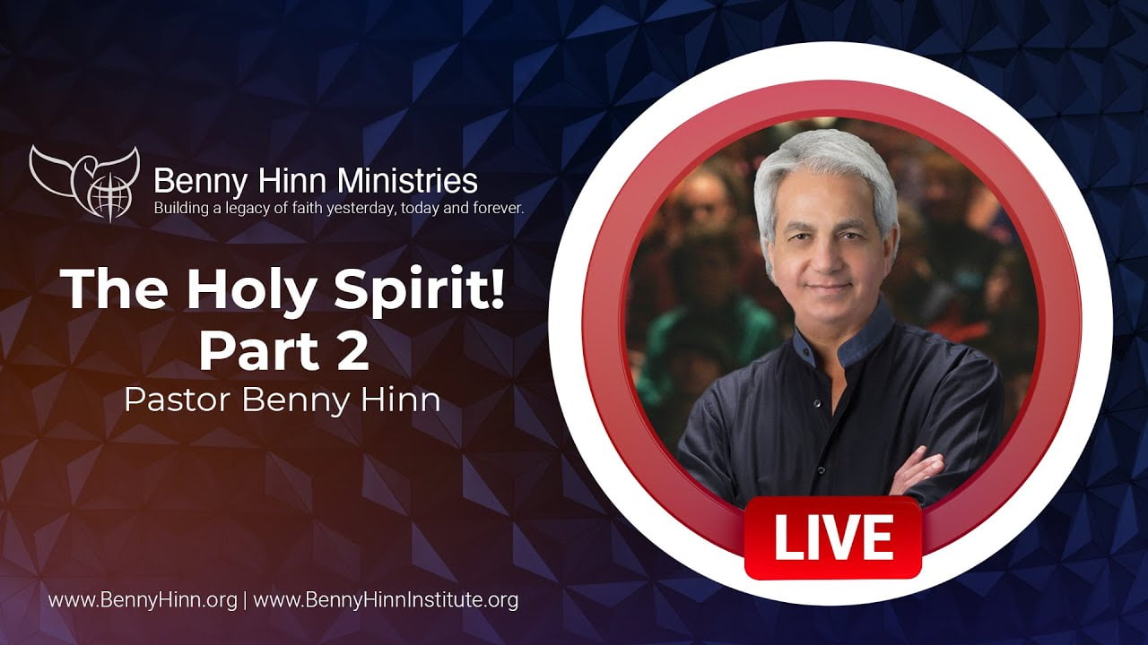 Benny Hinn - The Holy Spirit and You - Part 2