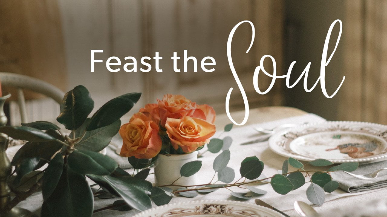 Beth Moore - Feast the Soul - Part 1
