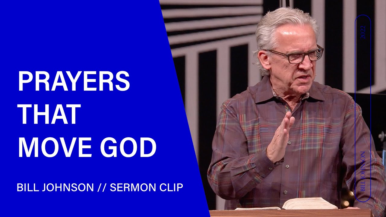 Bill Johnson - How to Pray in a Way That Brings Heaven to Earth