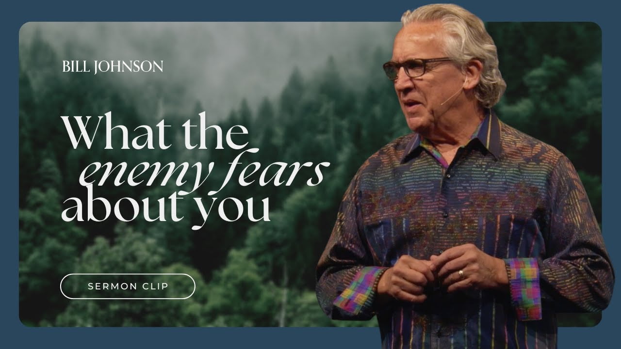 Bill Johnson - How to Step Into Your Calling With Confidence