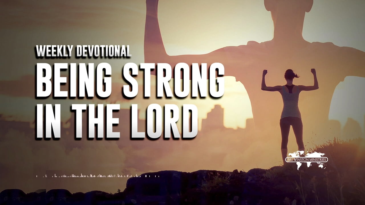 Bill Winston - Being Strong in the Lord