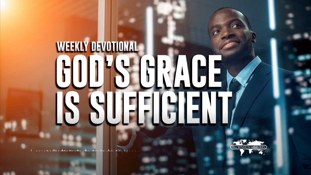 Bill Winston - God's Grace Is Sufficient