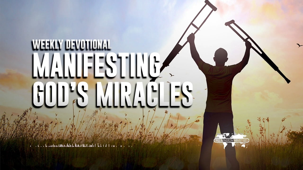 Bill Winston - Manifesting God's Miracles