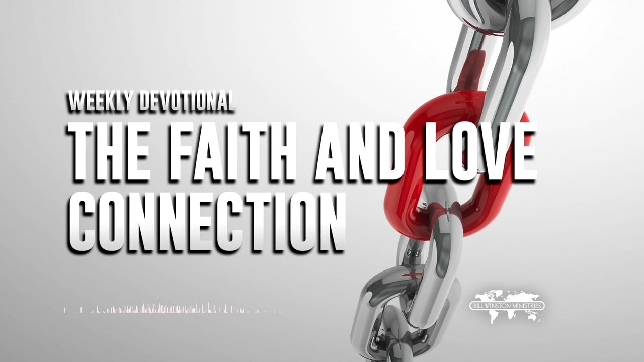 Bill Winston - The Faith and Love Connection