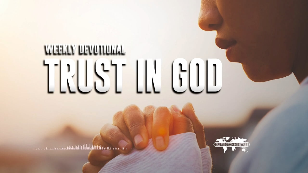 Bill Winston - Trust in God