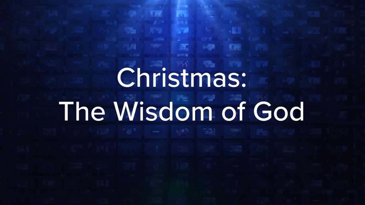 Charles Stanley - Christmas, The Wisdom of God