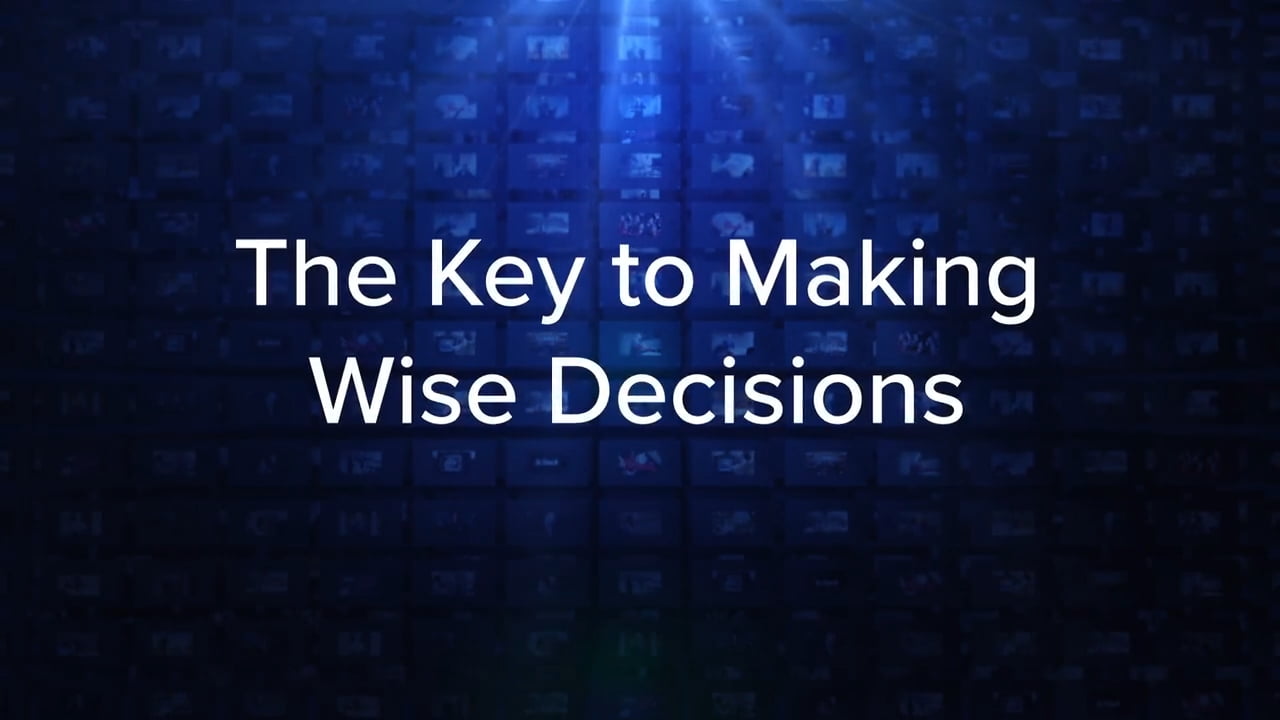 Charles Stanley - The Key to Making Wise Decisions