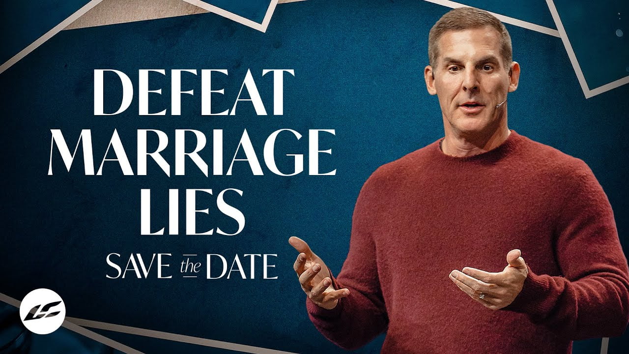 Craig Groeschel - 4 Lies That Destroy Marriages