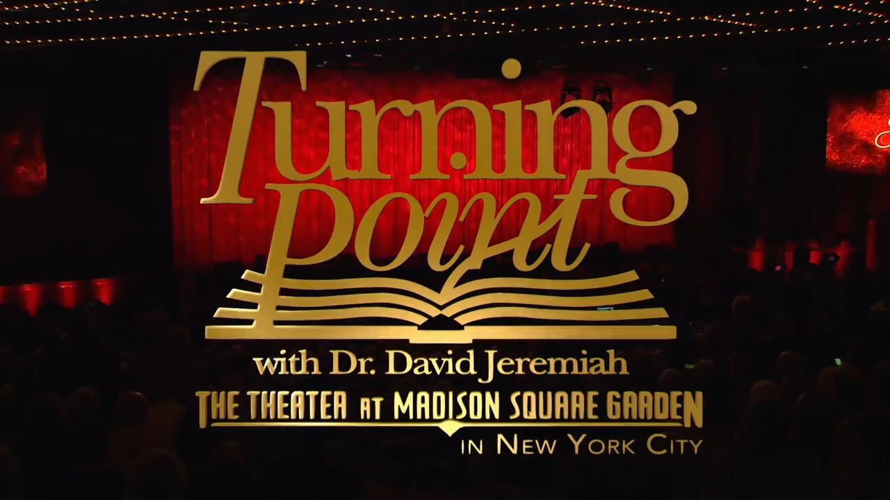 David Jeremiah - Turning Point at Madison Square Garden - Part 1