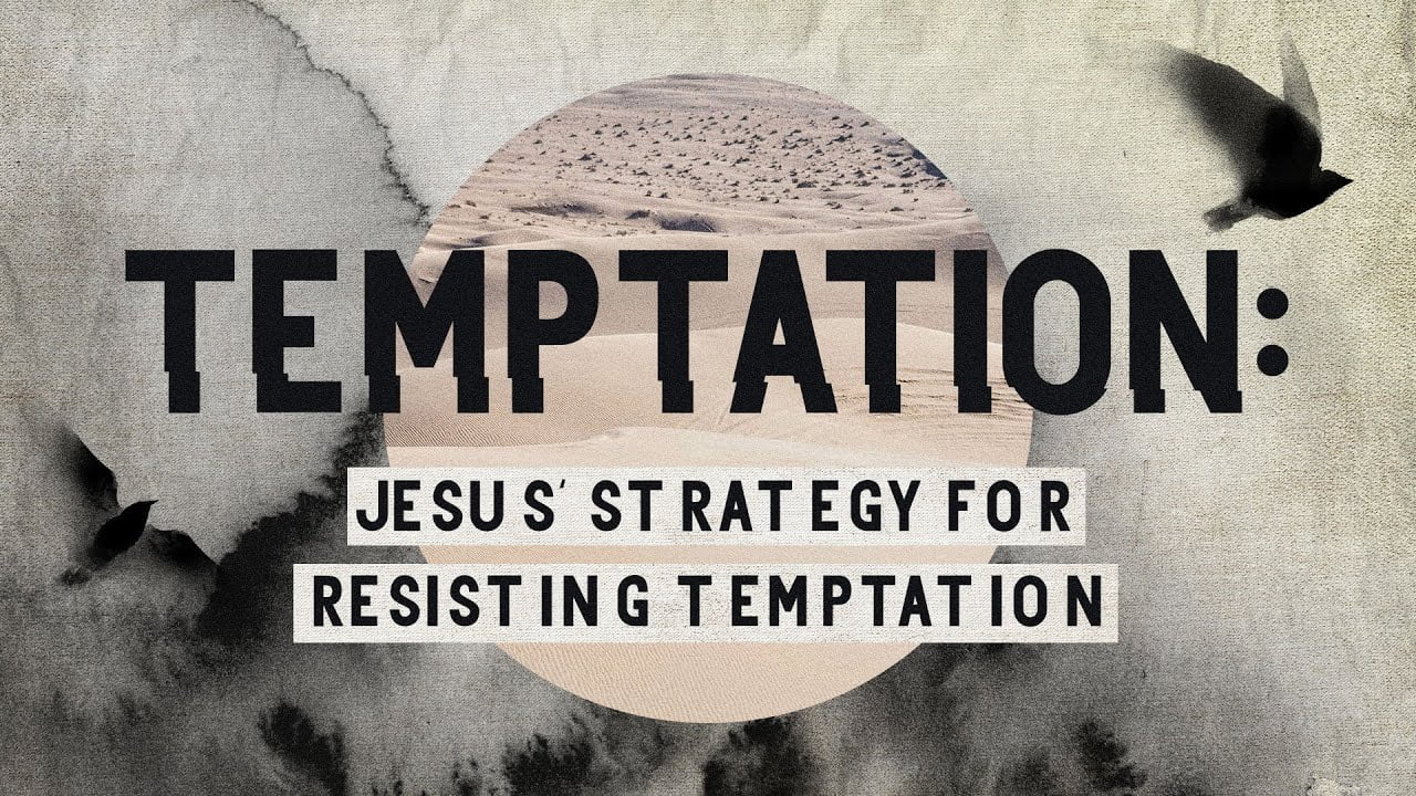 Jack Hibbs - Temptation: Jesus' Strategy For Resisting Temptation