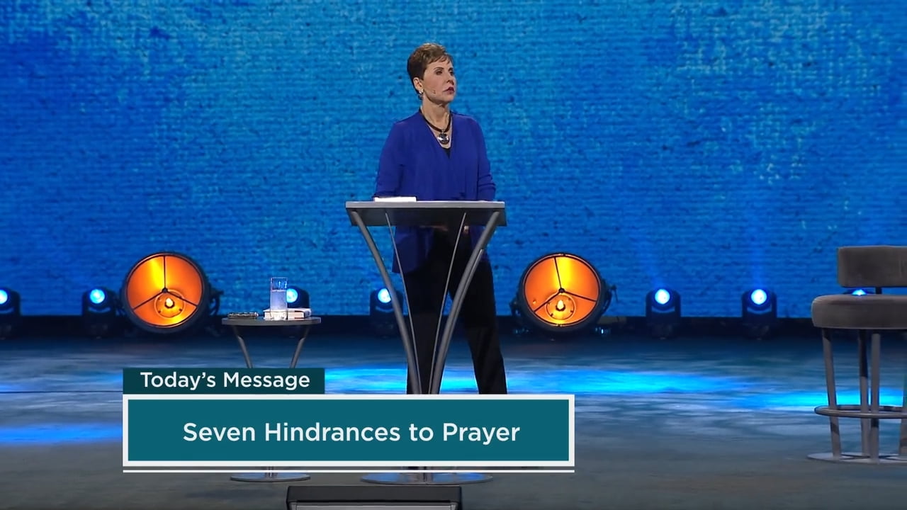 Joyce Meyer - Seven Hindrances To Prayer - Part 2