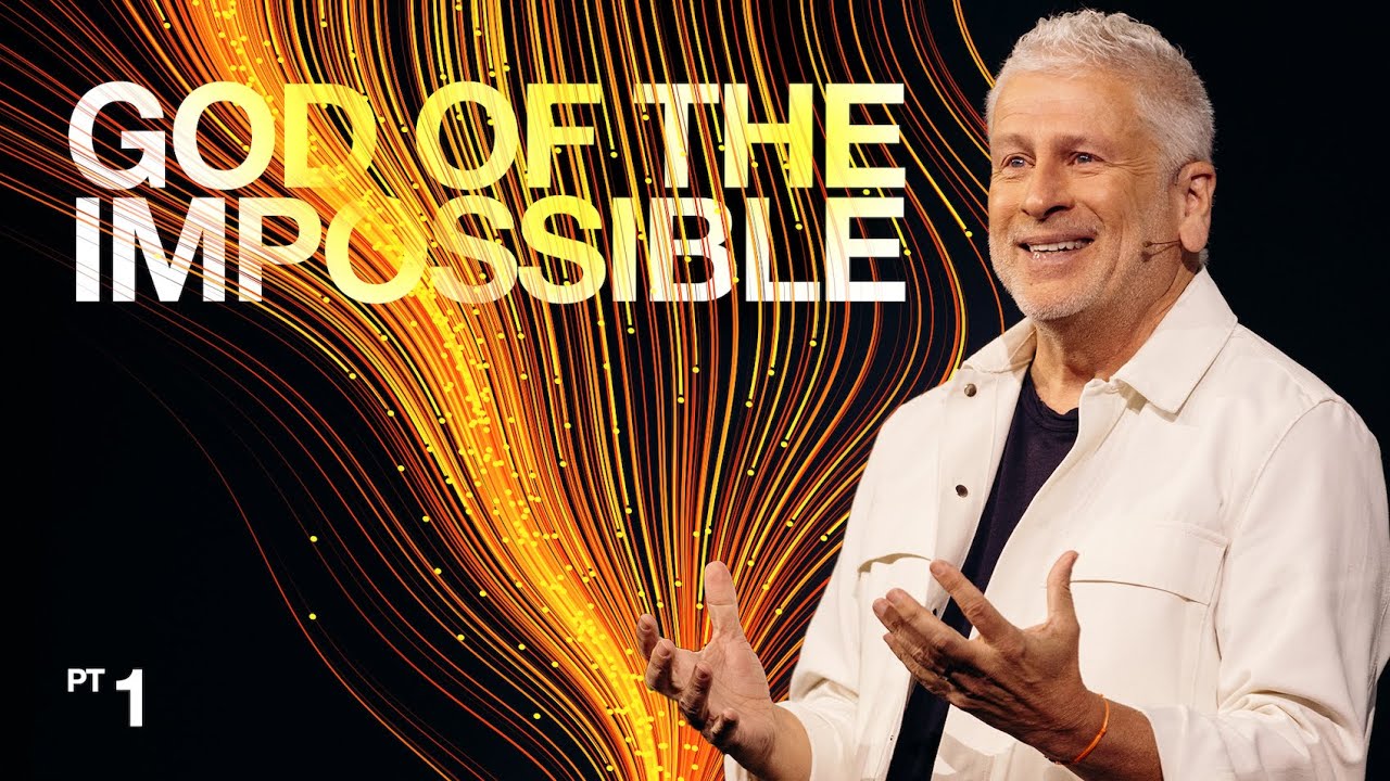 Louie Giglio - God of the Impossible