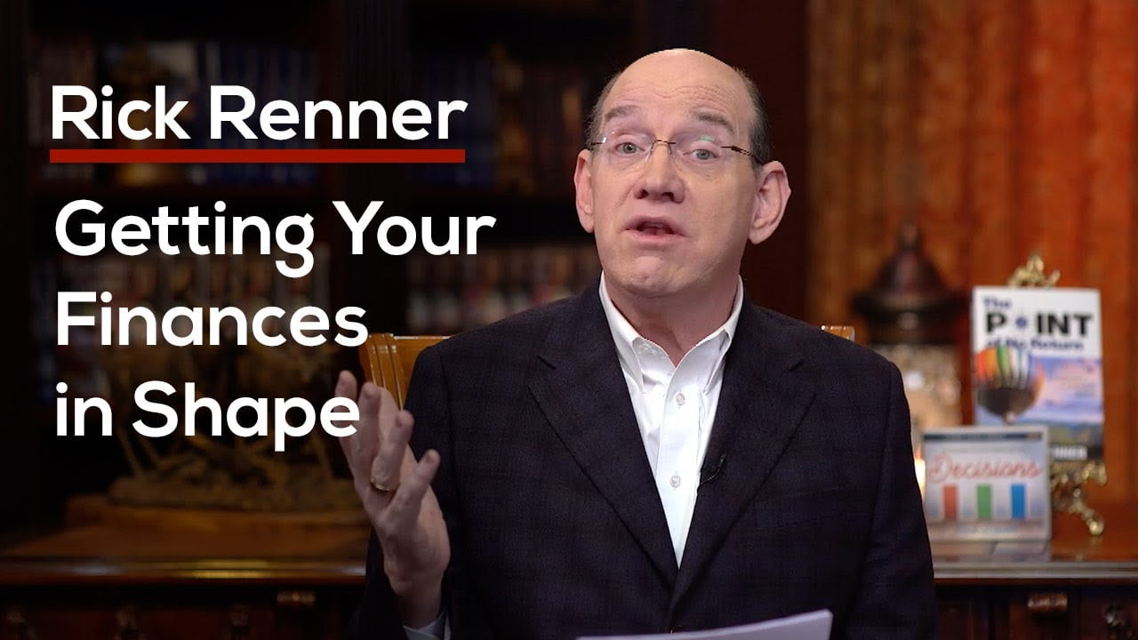 Rick Renner - Getting Your Finances in Shape