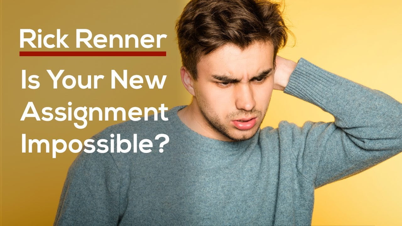 Rick Renner - Is Your New Assignment Impossible?