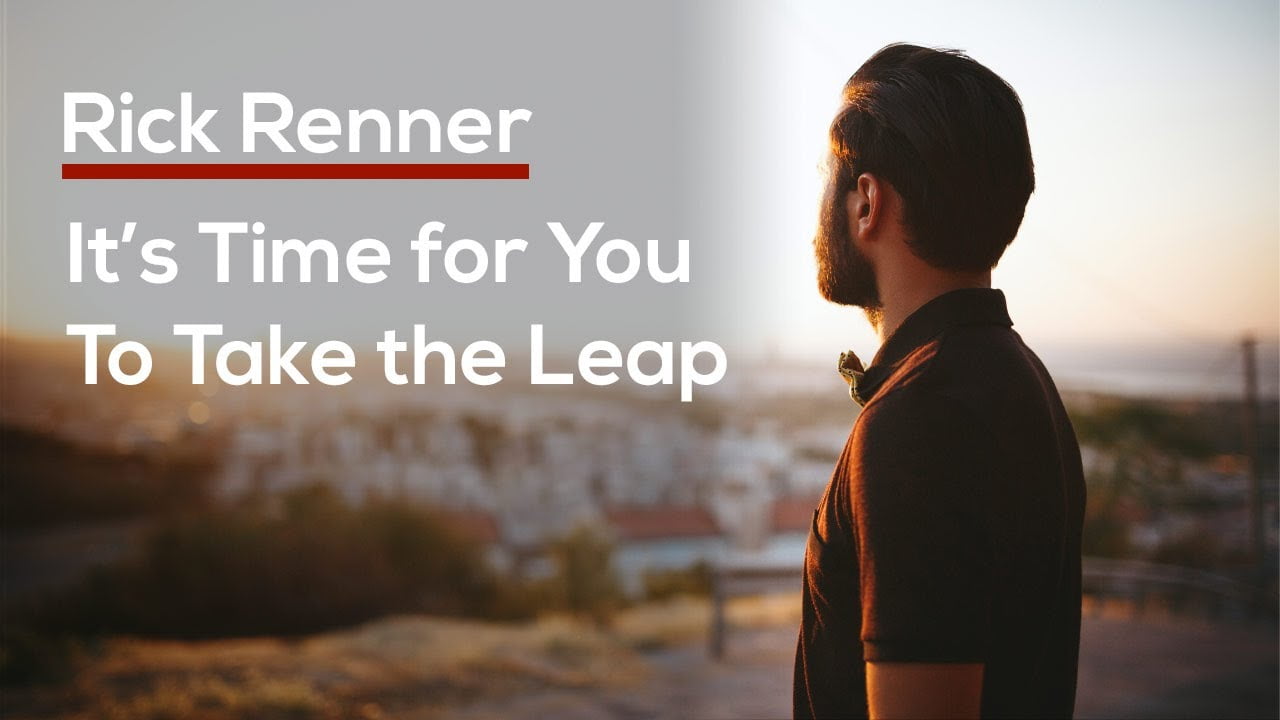 Rick Renner - It's Time for You To Take the Leap