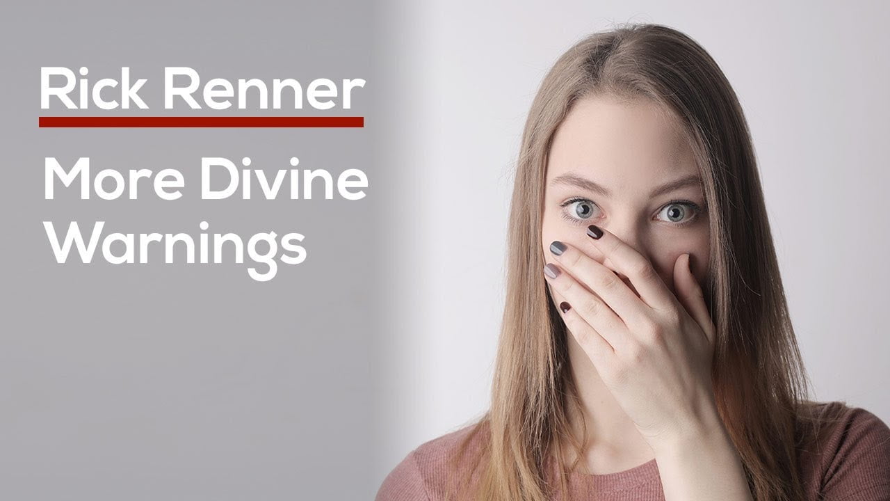 Rick Renner - More Divine Warnings