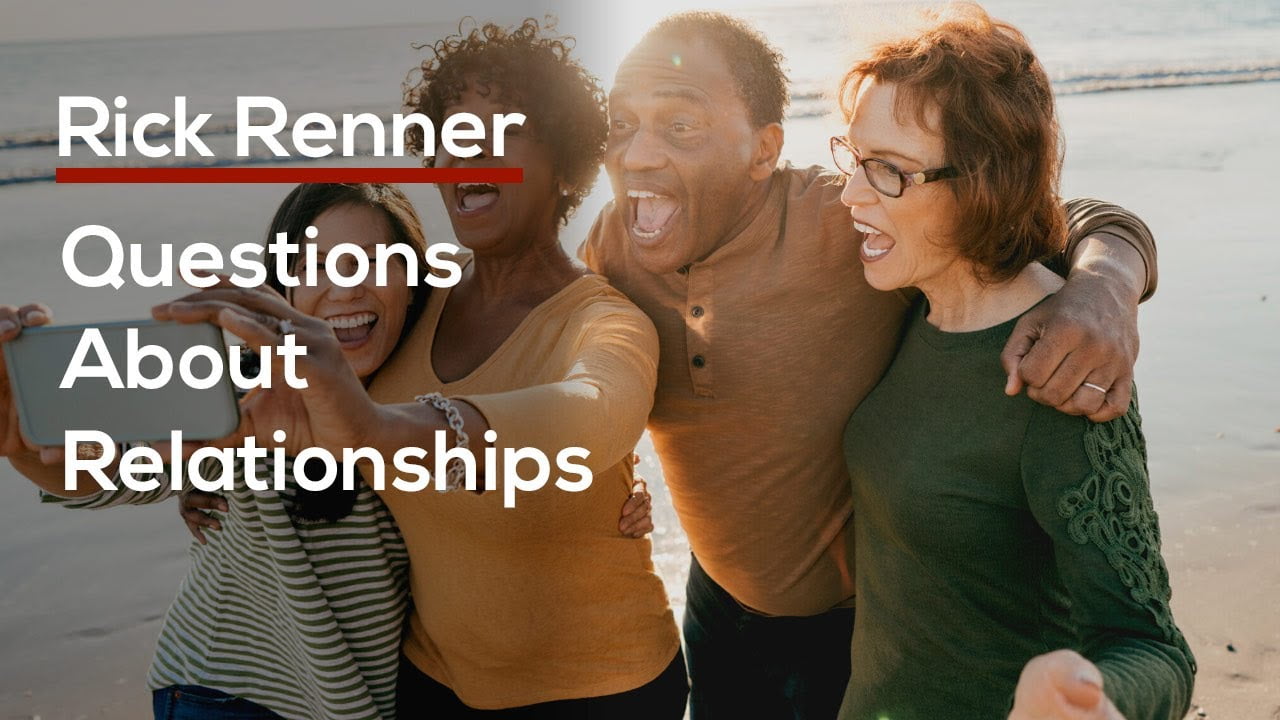 Rick Renner - Questions About Relationships