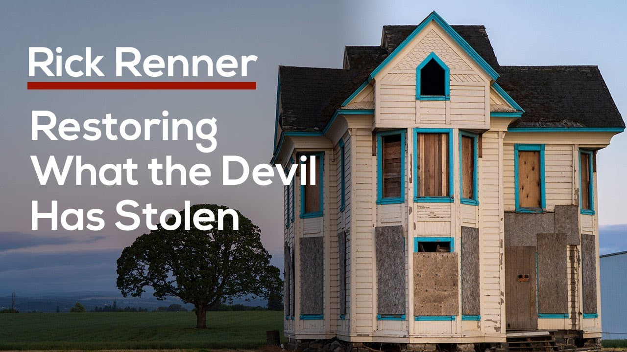 Rick Renner - Restoring What the Devil Has Stolen