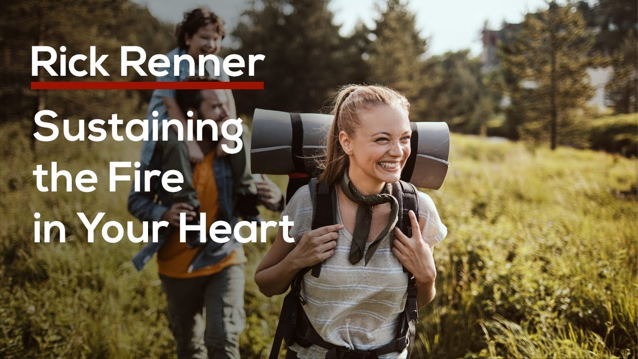 Rick Renner - Sustaining the Fire in Your Heart