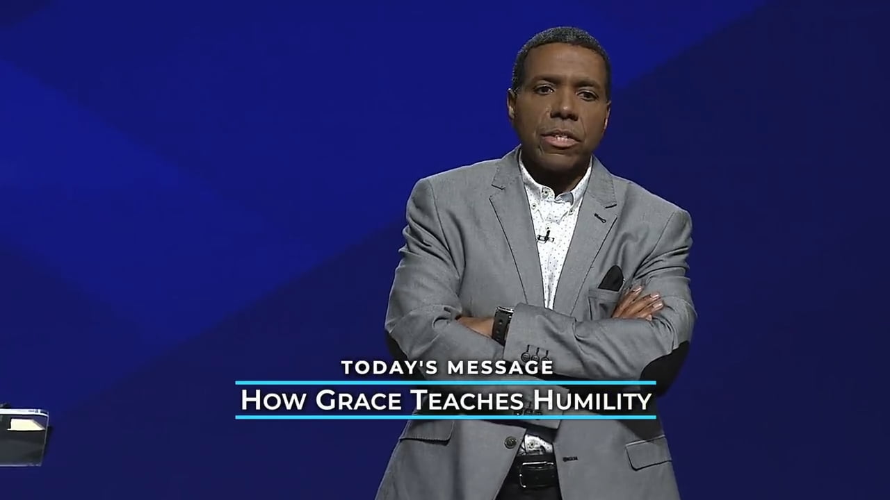 Creflo Dollar - How Grace Teaches Humility - Part 1