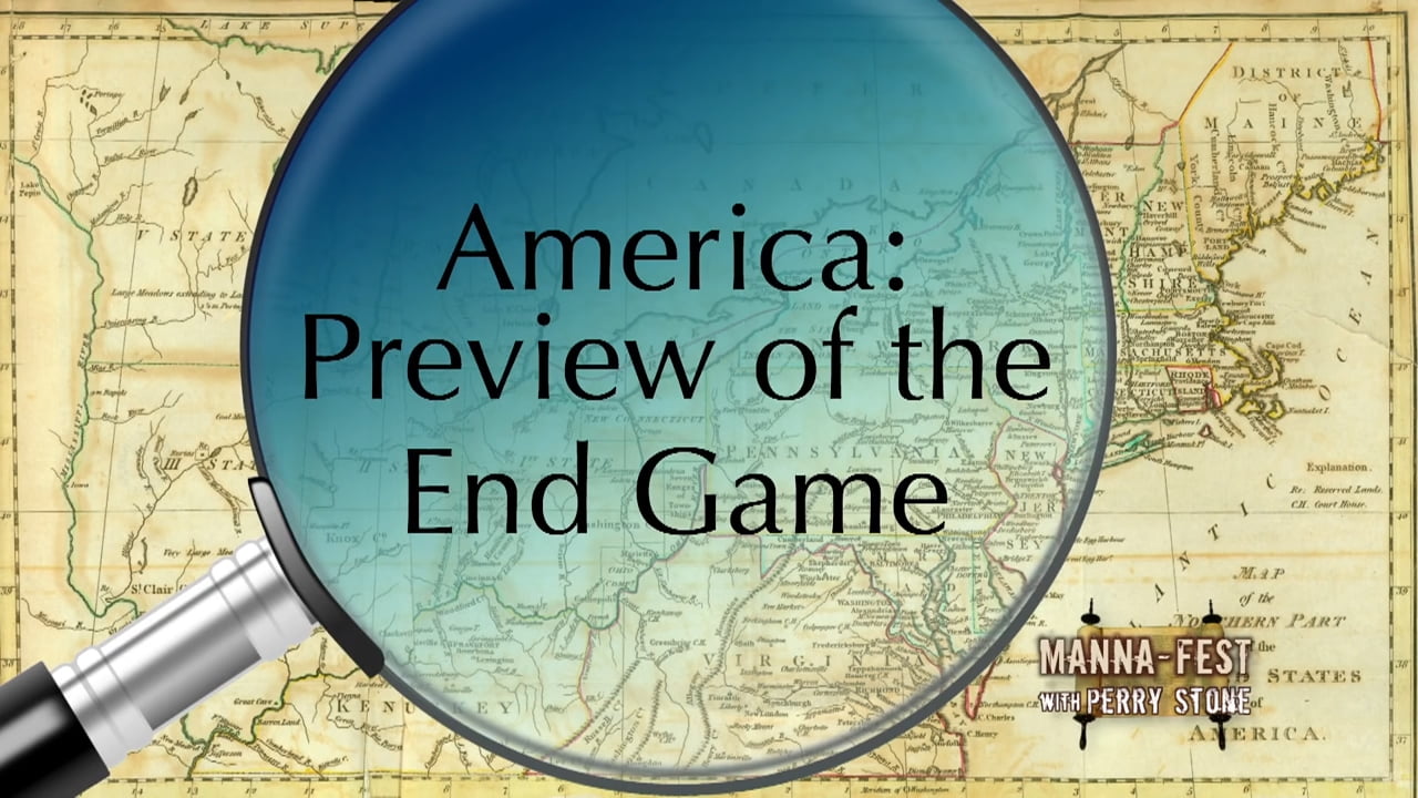 Perry Stone - America Preview of the End Game