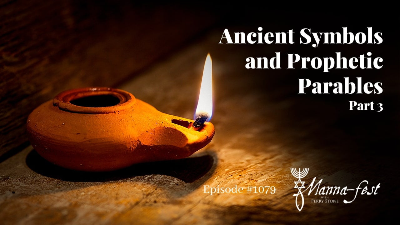 Perry Stone - Ancient Symbols and Prophetic Parables - Part 3