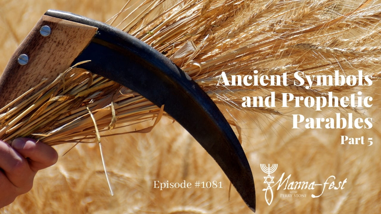 Perry Stone - Ancient Symbols and Prophetic Parables - Part 5