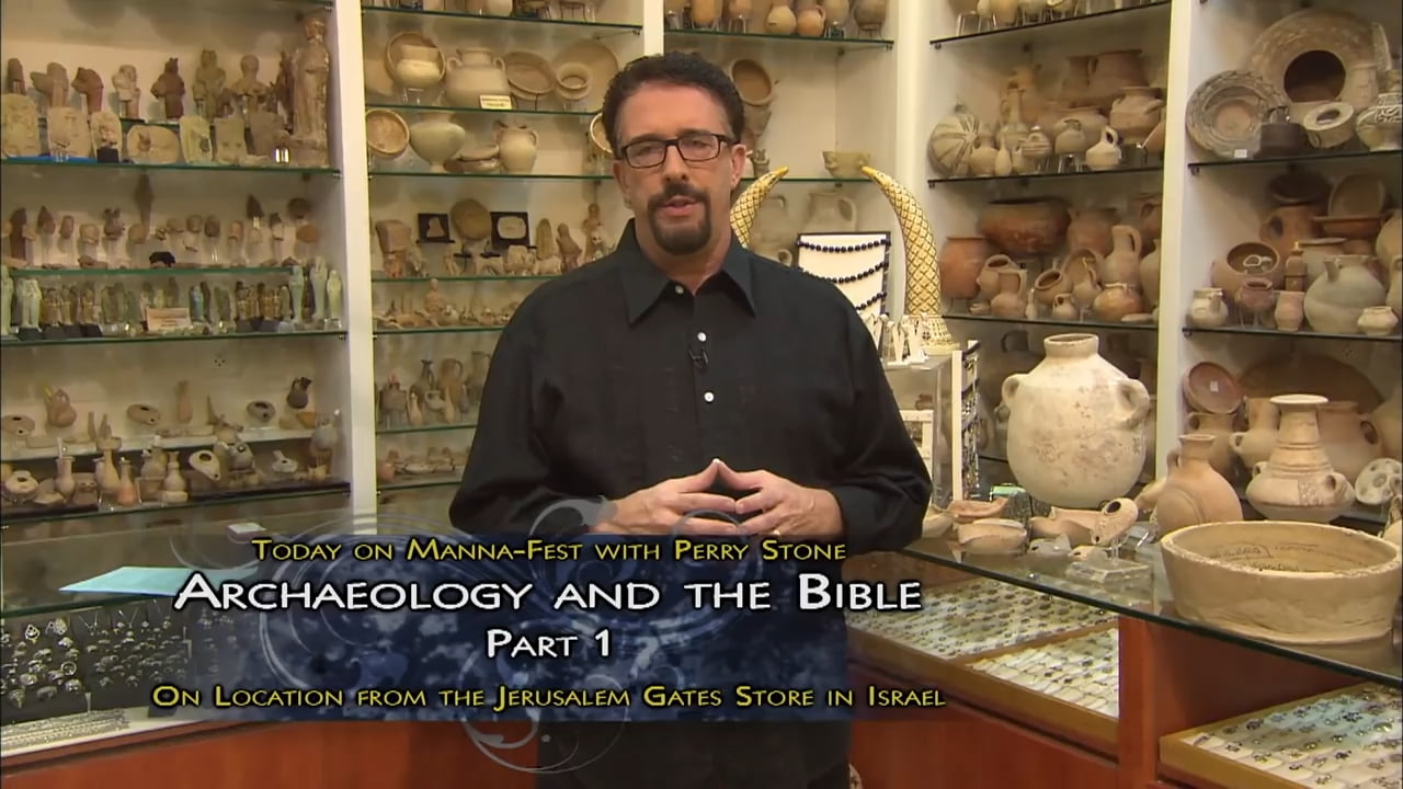 Perry Stone - Archaeology and the Bible - Part 1