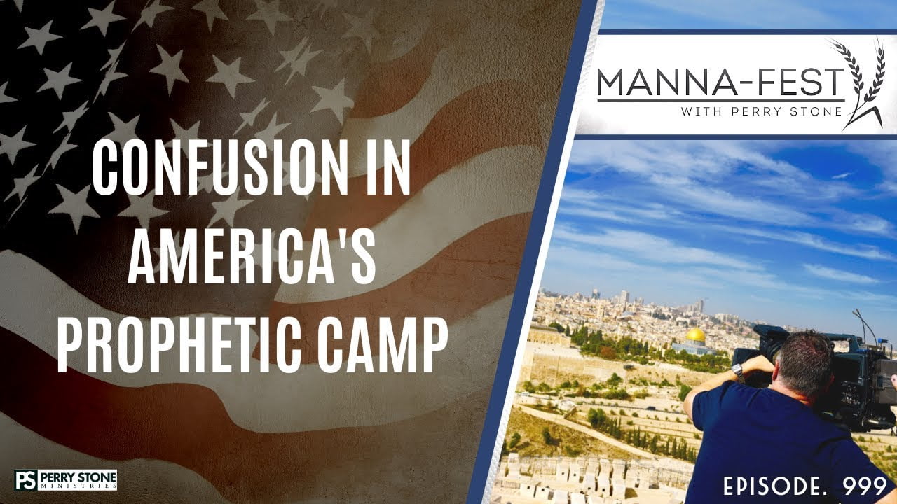 Perry Stone - Confusion in America's Prophetic Camp
