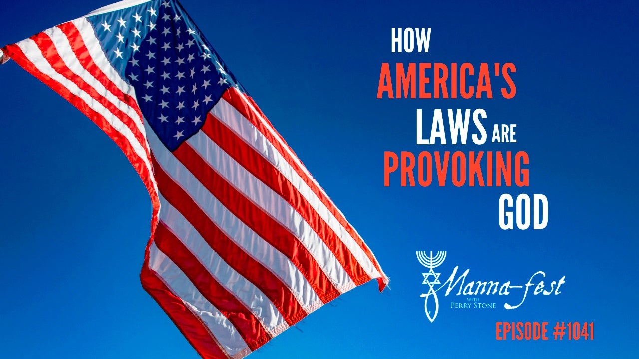 Perry Stone - How America's Laws are Provoking God