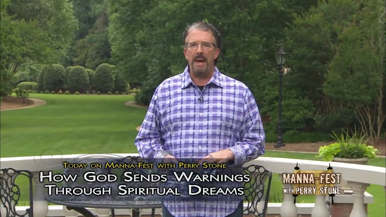 Perry Stone - How God Sends Warnings Through Spiritual Dreams