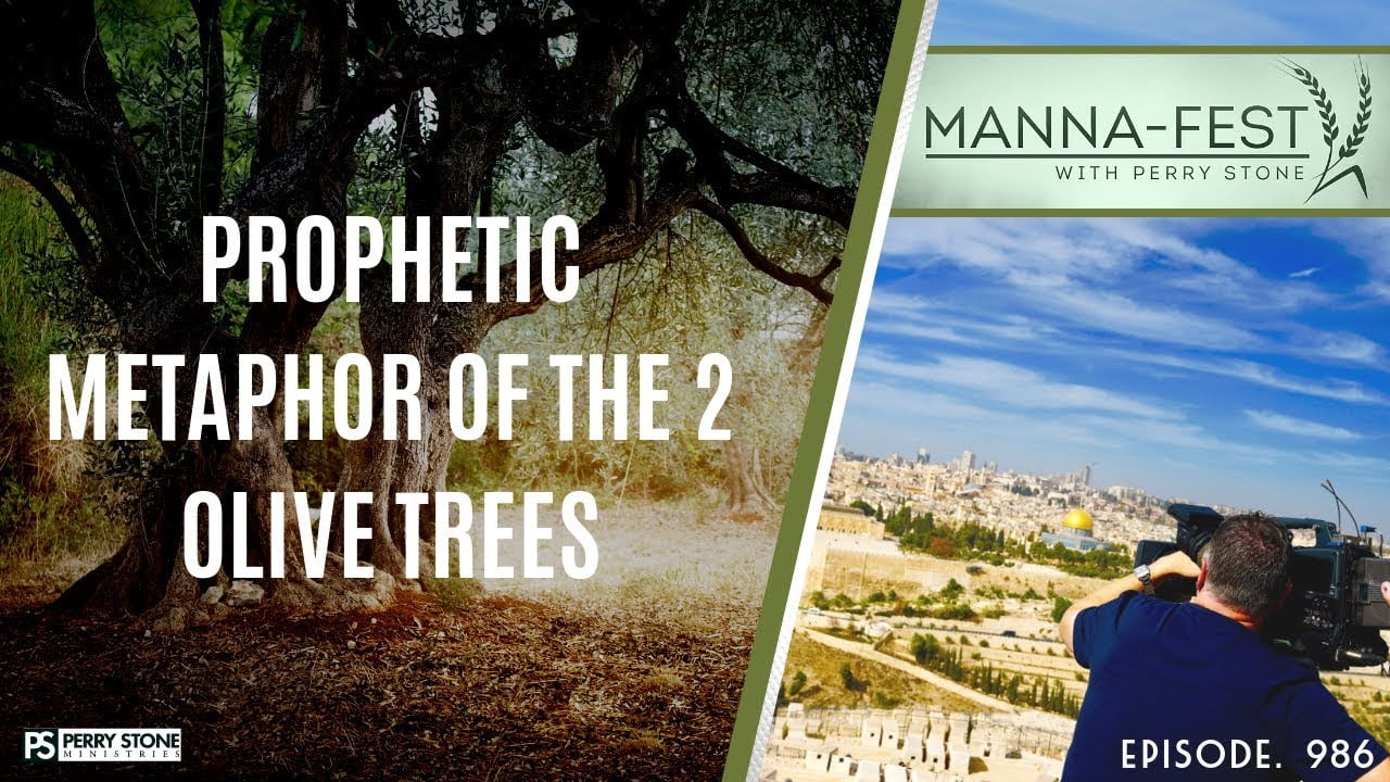 Perry Stone - Prophetic Metaphor of the 2 Olive Trees