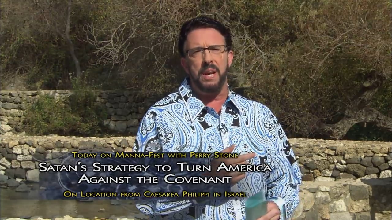 Perry Stone - Satan's Strategy to Turn America Against the Covenant