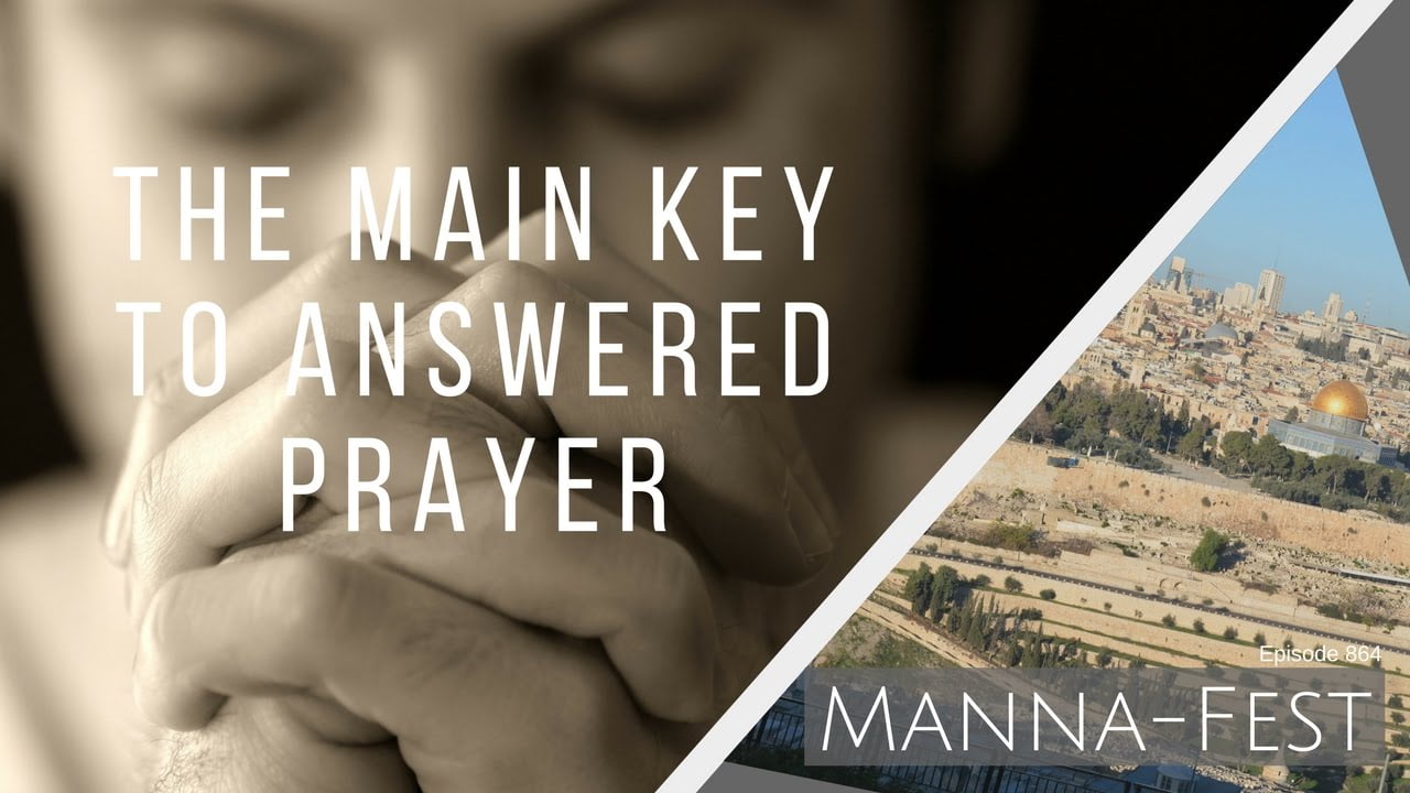 Perry Stone - The Main Key to Answered Prayer