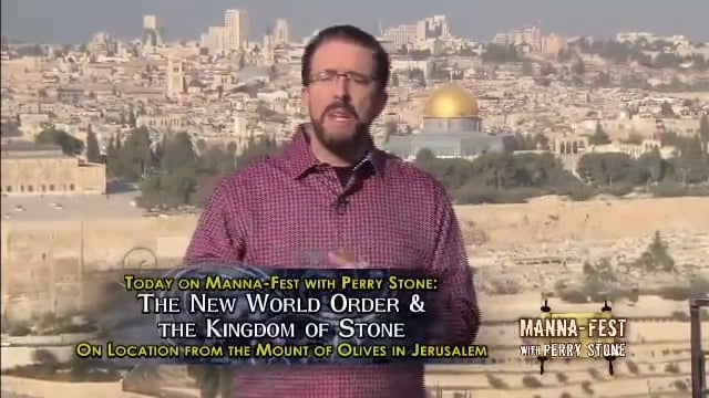 Perry Stone - The New World Order and The Kingdom of Stone