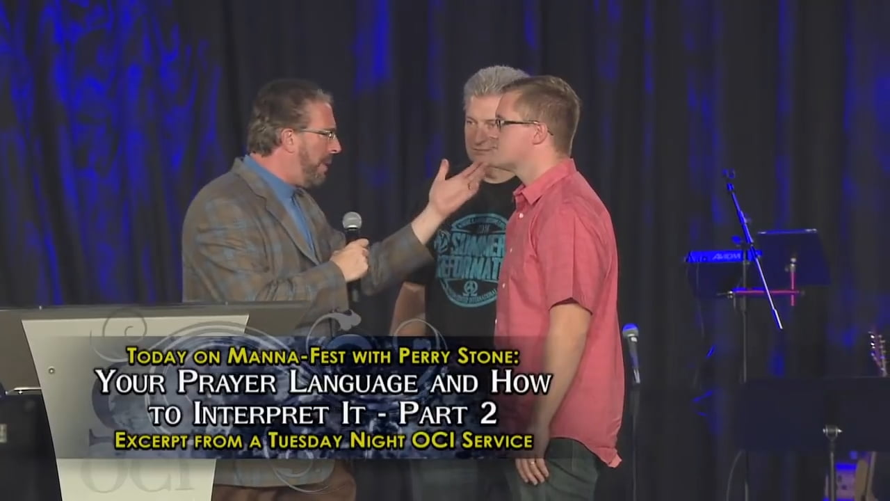Perry Stone - Your Prayer Language And How To Interpret It - Part 2