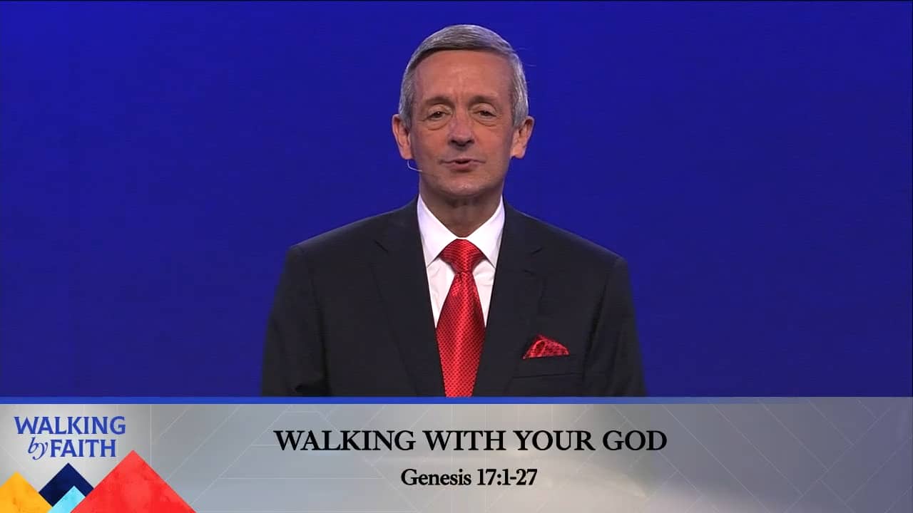 Robert Jeffress - Walking With Your God