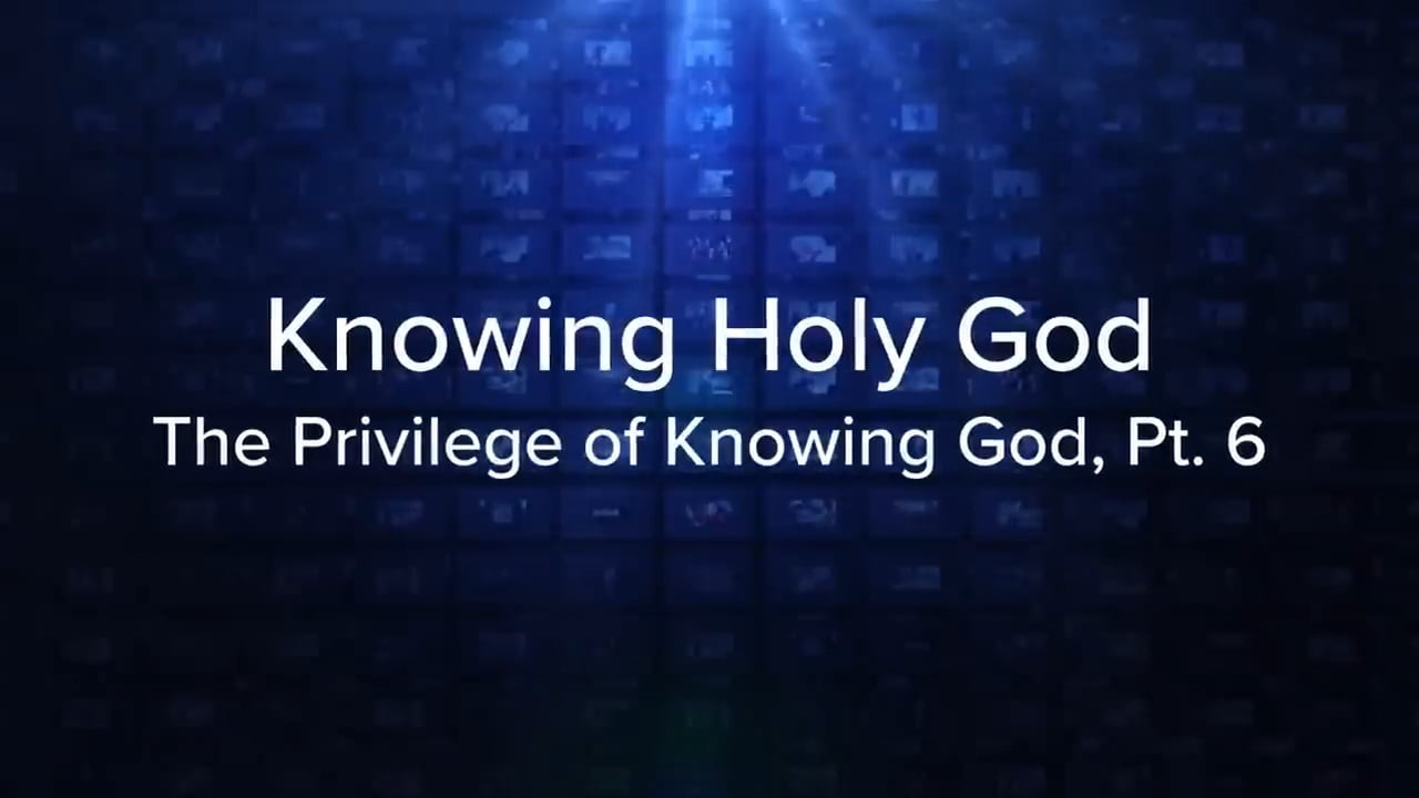 Charles Stanley - Knowing Holy God