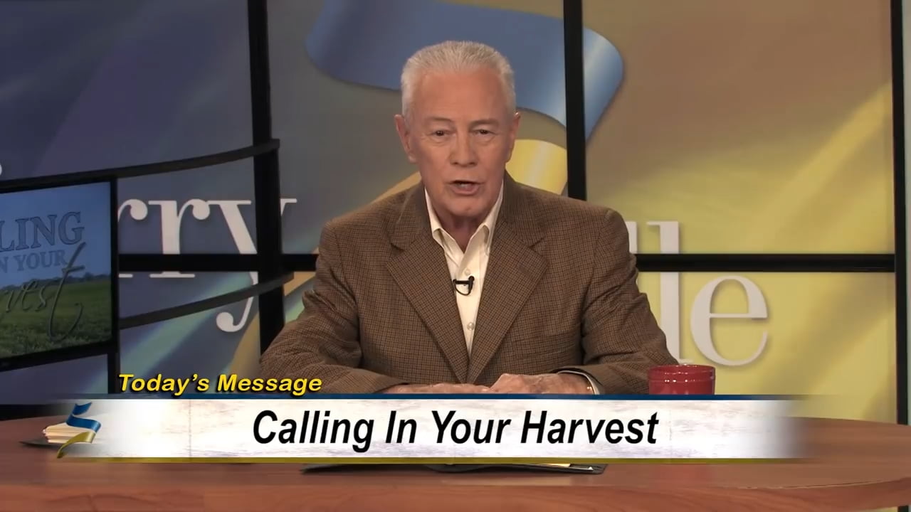Jerry Savelle - Calling In Your Harvest - Part 2
